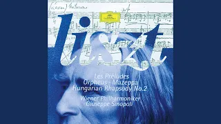 Liszt: Les Préludes, S. 97 "Symphonic Poem No. 3"