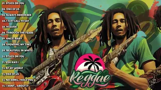 BEST REGGAE MIX 2023 BOB MARLEY'S COLLECTION SONGS 2023 SELECTED SONGS  TO SUIT YOURS