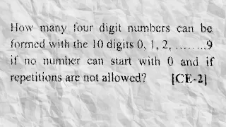 Trigger:Question-5:How many 4 digit number can be formed with 0 to 9 if repetitions are not allowed?