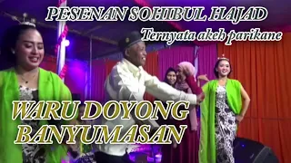 WARU DOYONG BANYUMASAN-Pesenan SOHIBUL hajat BPK Sutrisno kali kumbang