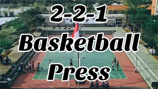 The 2-2-1 Basketball Press