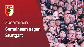 18/19 // GEMEINSAM gegen Stuttgart - ZUSAMMEN Richtung Klassenerhalt