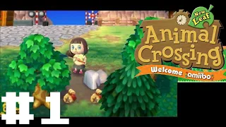 Animal Crossing: New Leaf - Day 1 (Welcome Amiibo) | Live Stream #1 [No Commentary]