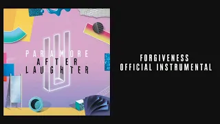 Paramore - Forgiveness (Official Instrumental)