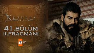 Kuruluş Osman 41. Bölüm 2. Fragmanı