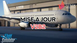 Fenix A320 V2 - Explication de la MISE A JOUR Block 2 | Real Airbus Pilot