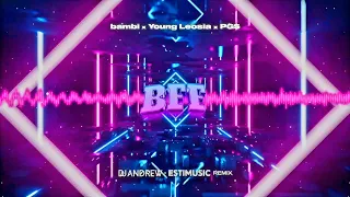 bambi x Young Leosia x PG$ - BFF (DJ ANDREW x ESCIAK REMIX)