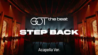 [Clean Acapella] GOT the beat - Step Back