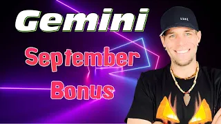 Gemini - You will pass this test! - September BONUS