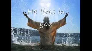 He lives in you ( Tribute to Jesus)