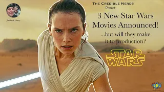 Three New Star Wars Movies Announced! Will They Make It To Production?