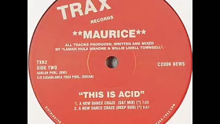 Maurice - This Is Acid (A New Dance Craze) - 1988