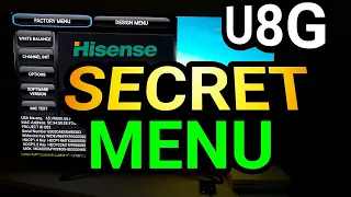 2021 Hisense U8G Secret Menu Code & General Walkthrough