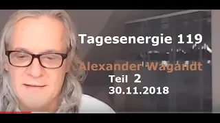 Alexanders Tagesenergie #119 - Teil 2 von 2 | 30.11.2018