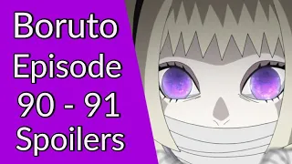 Boruto Episode 90 - 91 Spoilers 👀