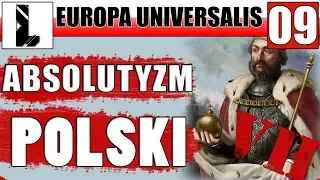 Absolutyzm Polski | Europa Universalis 4 PL | Patch 1.27 | 09