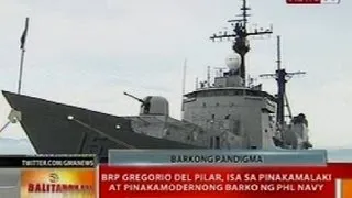 BT: BRP Gregorio Del Pilar, isa sa pinakamalaki at pinakamodernong barko ng PHL Navy