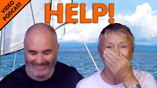 We need YOUR HELP! | Sailing and Sailboats | Video Podcast