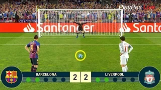 PES 2019 - BARCELONA vs LIVERPOOL - UEFA Champions League (UCL) - Penalty Shootout - Gameplay PC