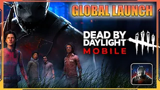Dead by Daylight Mobile Global Launch Gameplay (Android, iOS)