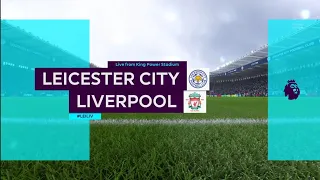 FIFA 18 | Legendary | Premier League | Leicester City v Liverpool | King Power Stadium