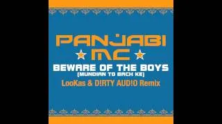 Panjabi MC - Beware Of The Boys (LooKas & D!RTY AUD!O Remix) [Cover Art]