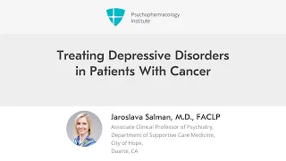 Treating Depressive Disorders in Patients With Cancer