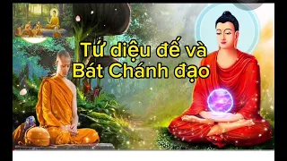 Tứ diệu đế và bát chánh đạo: những lời dạy quan trọng của Phật 🙏🙏🙏