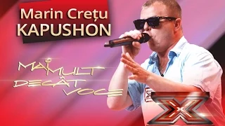 Marian Crețu ”Kapushon” cântă propria melodie la X Factor, ”Frățică, dă-mi o bucățică!”
