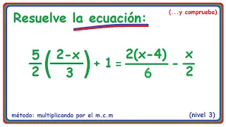 Ecuaciones con fracciones y paréntesis