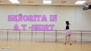 Señorita In A T -Shirt  Line dance - Intermediate