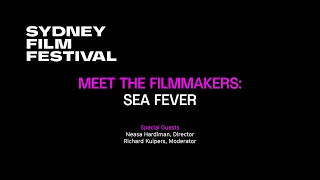 SFF 20: Meet the Filmmakers – Sea Fever