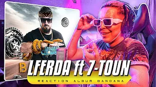 7-TOUN - NICHANE Ft LFERDA (Reaction) #ALBUM_BANDANA