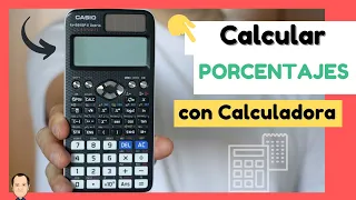 🧮 CÁLCULO de PORCENTAJES con calculadora CASIO FX-991SP X Iberia