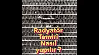 Radyatör Tamiri Nasıl Yapılır ?