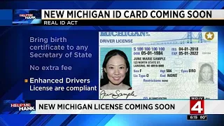 New Michigan license coming soon