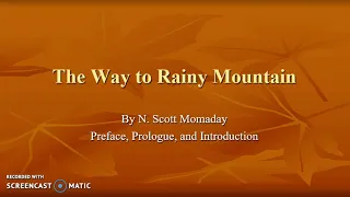 Rainy Mountain Intro Part 1