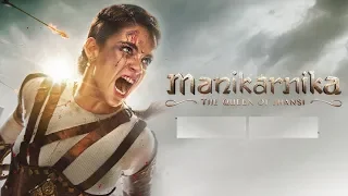 Manikarnika The Queen of Jhansi Movie 2019  | Cat & Crew  | Story  | Budget & Release Date