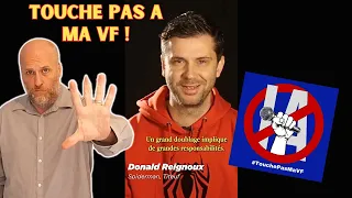 TOUCHE PAS A MA VF !