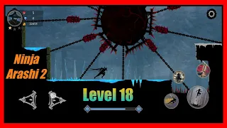 Ninja Arashi 2 Level 18 | Act 1| Artifact Location | without dying