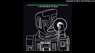 Marvin The Paranoid Android - Reasons To Be Miserable (1981)