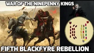 War of the Ninepenny Kings - Fifth Blackfyre Rebellion (Maelys the Monstrous)