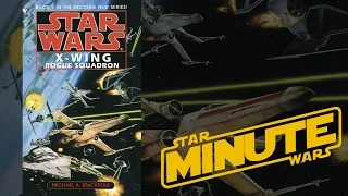 X-Wing: Rogue Squadron by Michael Stackpole (Legends) - Star Wars Minute