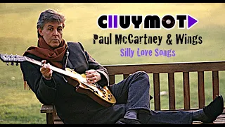 Wings & Paul McCartney - Silly Love Songs (dj chuy mota rework)