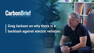 Greg Jackson on why there is a backlash against electric vehicles