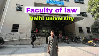 FACULTY OF LAW | DELHI UNIVERSITY | CAMPUS TOUR || LC1|LC2|CLC|FOL|DULLB|CAMPUS LAW CENTRE