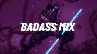 [Playlist] You're going out of control and becoming unstoppable | Badass Mix