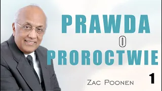 Prawda o proroctwie 1/3 - Zac Poonen