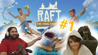 Esfand & Bonnie LET'S PLAY - RAFT Part 1