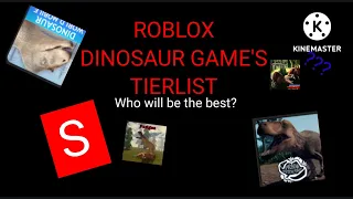 The Ultimate Roblox Dinosaur Game's Tier list